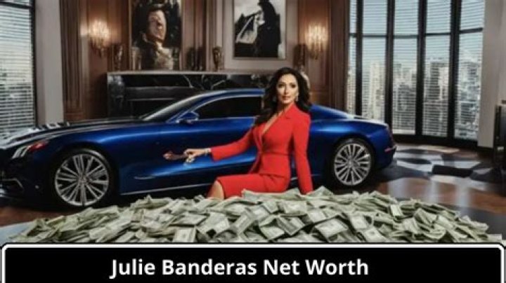 Uncovering Julie Banderas' Net Worth And Financial Acumen