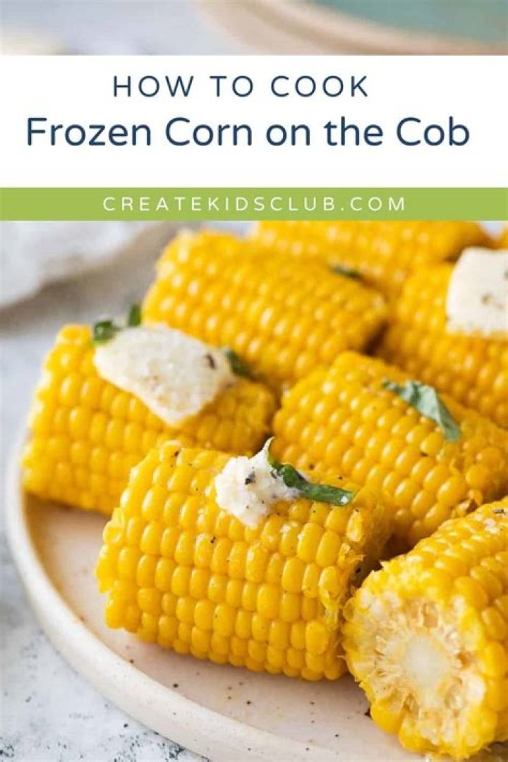 Unlock A World Of Frozen Corn On The Cob Delights: Recipes And Secrets Revealed